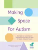 Making Space for Autism | Compass Seminars AUS